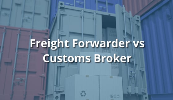 Freight Forwarder vs. a Customs Broker-rev-copy