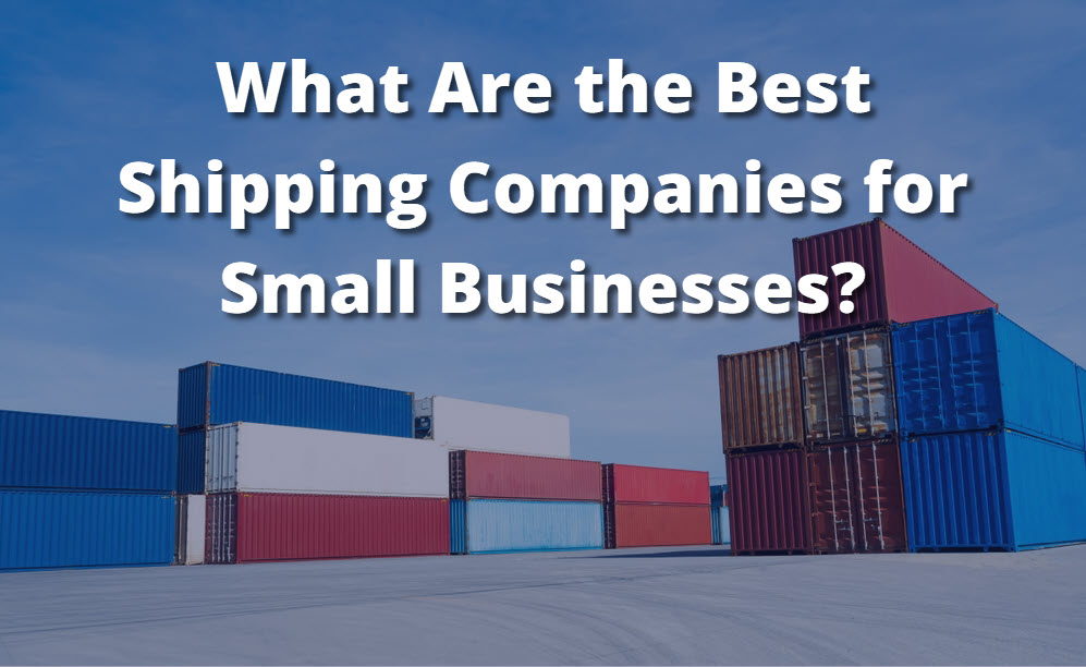 best shipping companies for small business